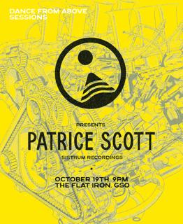 Dance From Above Sessions Feat. Patrice Scott (Sistrum Recordings)