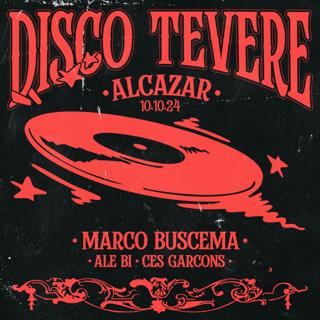 Disco Tevere At Alcazar