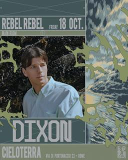 Rebel Rebel Pres Dixon – Season 2025 Opening