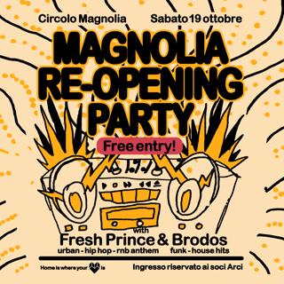 Magnolia Re-Opening Party