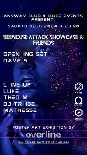 Beenoise Attack Showcase & Friends