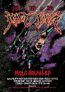 Mala Junta Presents Mala Haunted