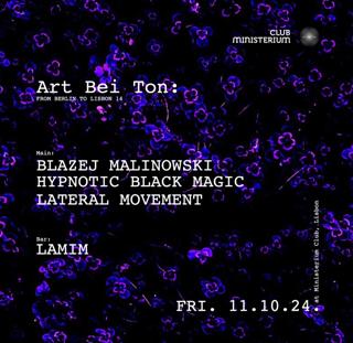 Ministerium Club X Art Bei Ton // Blazej Malinowski, Hypnotic Black Magic & More