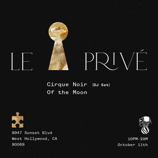 Cirque Noir Presents: Le Privé At Puzzle (La)