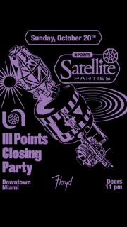 Satellite: Iii Points Closing Party