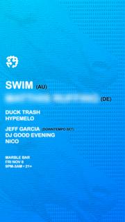 Thrg Pres. Swim And ------ ------- With Duck Trash And Hypemelo