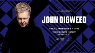 John Digweed & Guests At The Chocolate Factory By Gray Area