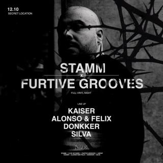 Stamm X Furtive Grooves