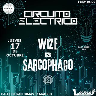 Circuito Eléctrico/ Wize B2B Sarcophago