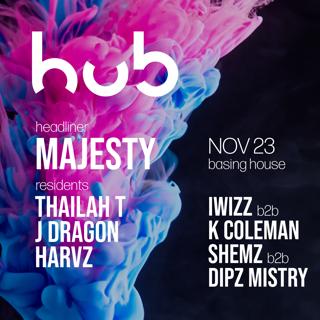 The Hub: Majesty, Thailah T, J Dragon, Harvz, Iwizz, K Coleman