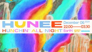 Hunee Presents Hunchin' All Night