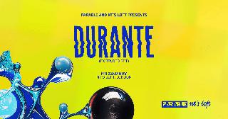 Parable & Nt'S Presents: Durante (Extended Set)