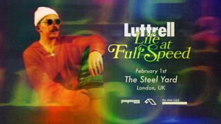 Luttrell: Life At Full Speed Tour - London