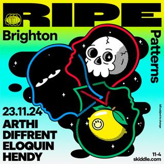 Ripe - Patterns Brighton| Diffrent, Arthi