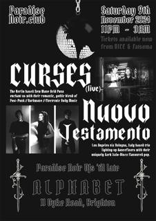 Curses (Live) + Nuovo Testamento + Paradise Noir Djs