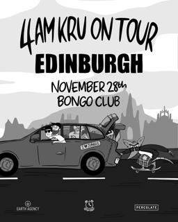 4Am Kru // Edinburgh [Sold Out]