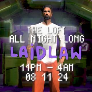 Laidlaw (All Night Long)