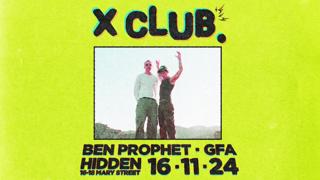 X Club., Ben Prophet, Gfa