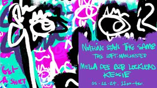 Nothing Stays The Same: Mella Dee B2B Locklead & Kessie