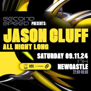 Second Speed Presents Jason Cluff