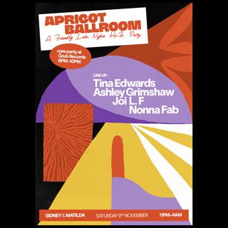 Apricot Ballroom With Tina Edwards, Ashley Grimshaw, Joi L.F. & Nonna Fab