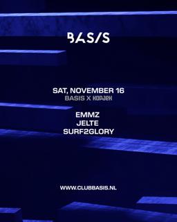 Basis X Kopjek/ Emmz/ Jelte/ Surf2Glory