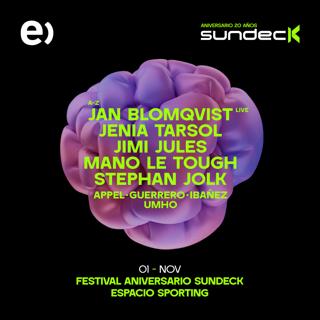 Sundeck Festival 01/11: Jan Blomqvist, Jenia Tarsol, Jimi Jules, Mano Le Tough, Stephan Jolk