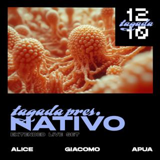 Tagada Presents Nativo - Live