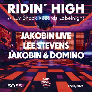 Ridin´High - A Luv Shack Records Labelnight