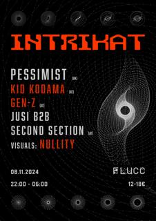 Intrikat Presents: Pessimist (Uk)