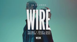 Wire Rave: Techno + Dnb On 2 Floors