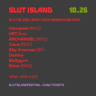 Slut Island Festival X Body Hack