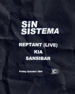 Sin Sistema — Reptant Live, Kia, Sansibar