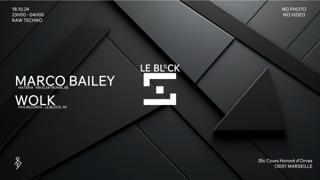 Le Block Invite: Marco Bailey