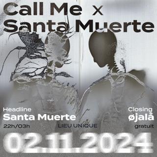 Call Me X Santa Muerte Invitent 0Jala