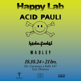 Happy Lab: Acid Pauli - R.A.V.E :Re-Visited