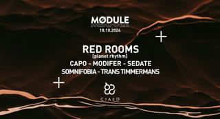 Mødule Pres. Red Rooms