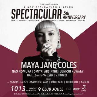 Spectacular 5Th Anniversary Feat. Maya Jane Coles