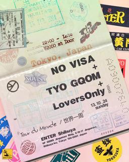 No Visa + Tyo Gqom + Loversonly 'Tour Du Monde / 世界一周'