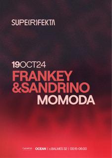 Superfekta With Frankey&Sandrino, Momoda