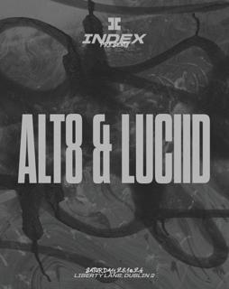 Alt8 & Luciid