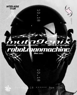 Mutagenix, Robotmanmachine (Live)