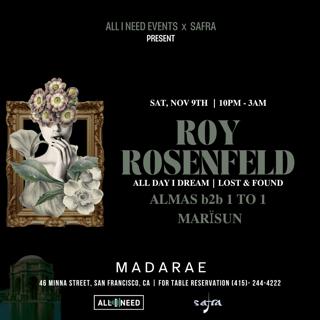 Roy Rosenfeld (All Day I Dream - Lost & Found) At Madarae