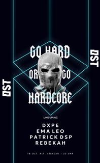 Go Hard Or Go Hardcore W./ Rebekah (Extended Set)