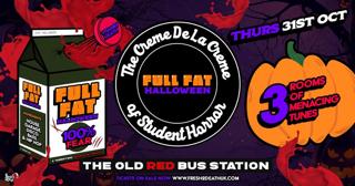 Full Fat Halloween @ The Old Red Bus Station