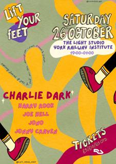 Lift Your Feet With Charlie Dark