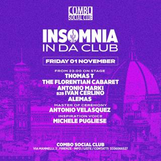 Insomnia In Da Club