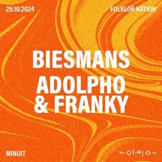 Folklor Nation /// Biesmans - Adolpho & Franky