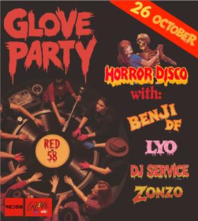 Glove Party With Lyo, Dj Service, Benji Df & Zonzo