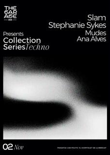 The Garage Collection Series:  Slam / Stephanie Sykes / Mudes / Ana Alves